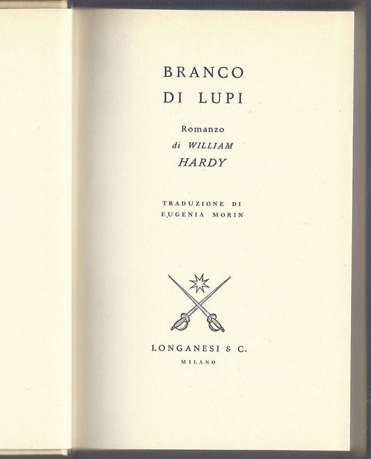 BRANCO DI LUPI - WILLIAM HARDY