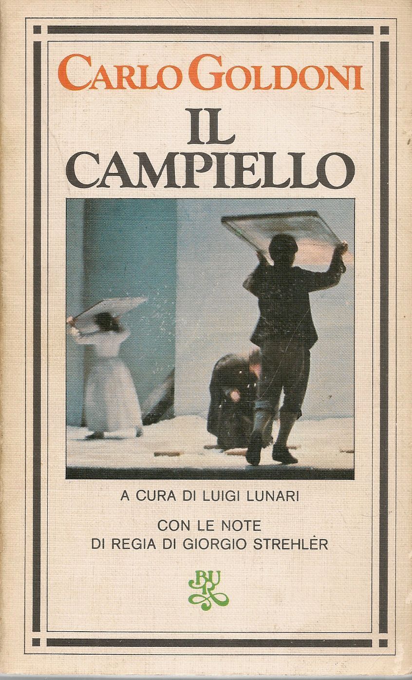 IL CAMPIELLO - CARLO GOLDONI - BUR 1975