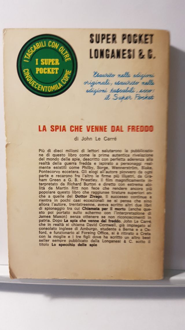 LA SPIA CHE VENNE DAL FREDDO - JOGN LE CARRE - LONGANESI 1969