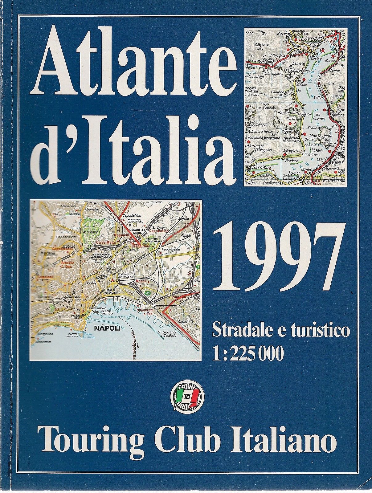 ATLANTE D'ITALIA 1997 TOURING CLUB ITALIANO - AA.VV.
