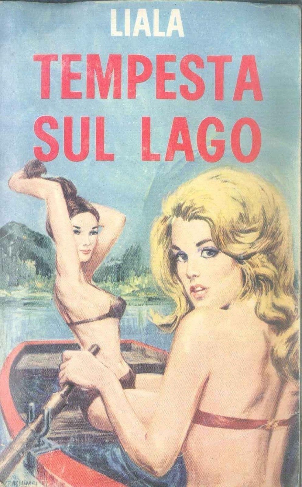TEMPESTA SUL LAGO - LIALA