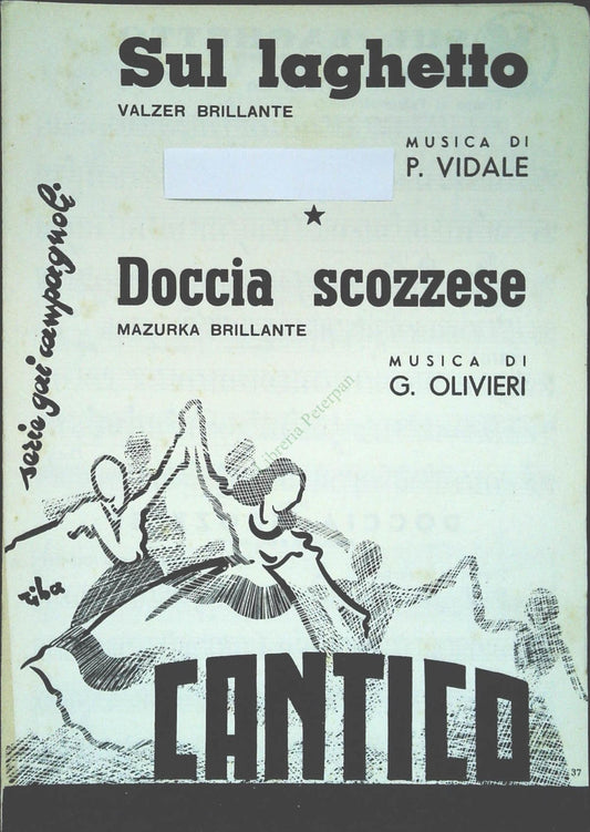 SUL LAGHETTO.valzer br.-DOCCIA SCOZZESE. mazurka br.-SPARTITO-SHEET MUSIC