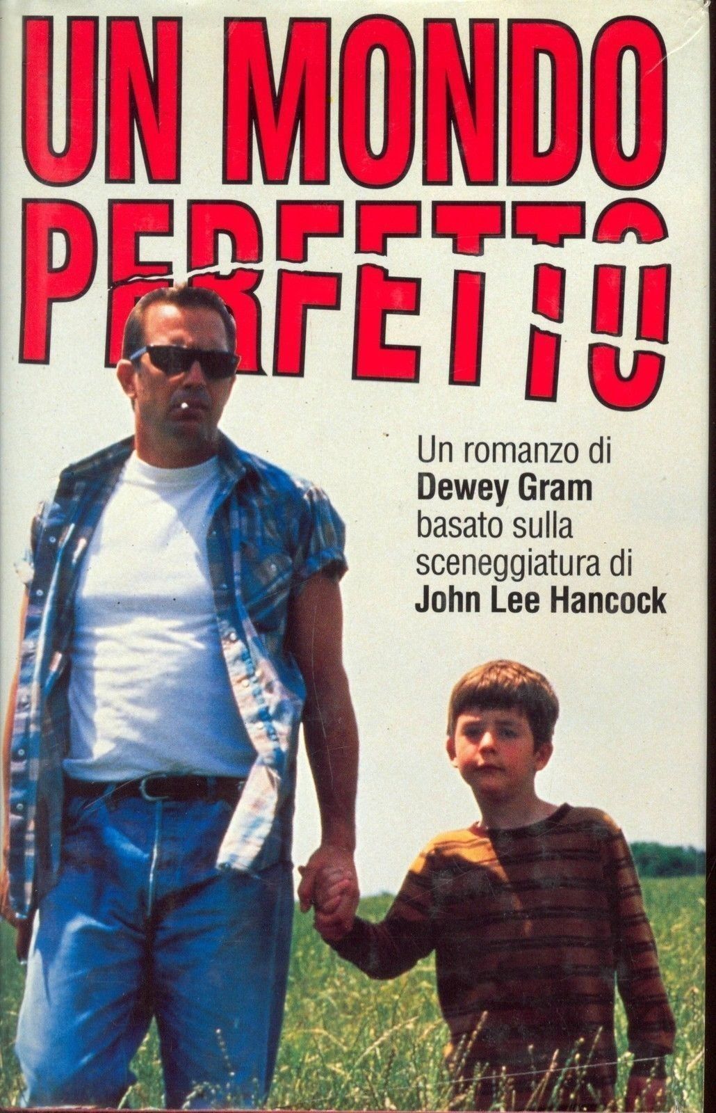 UN MONDO PERFETTO - JOHN LEE HANCOCK