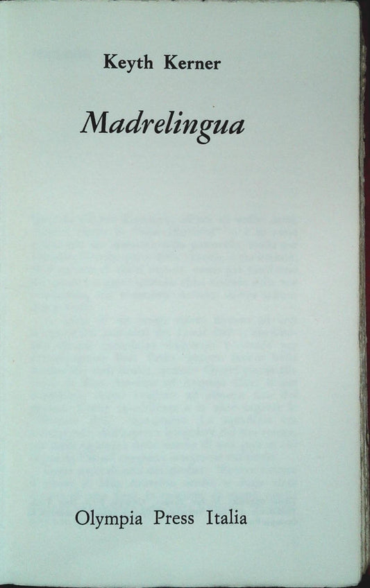 MADRELINGUA - KEITH KERNER - OLIMPIA PRESS 1970