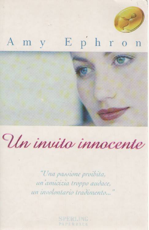 UN INVITO INNOCENTE - AMY EPHRON - ED. SPERLING - OUTLET DEL LIBRO