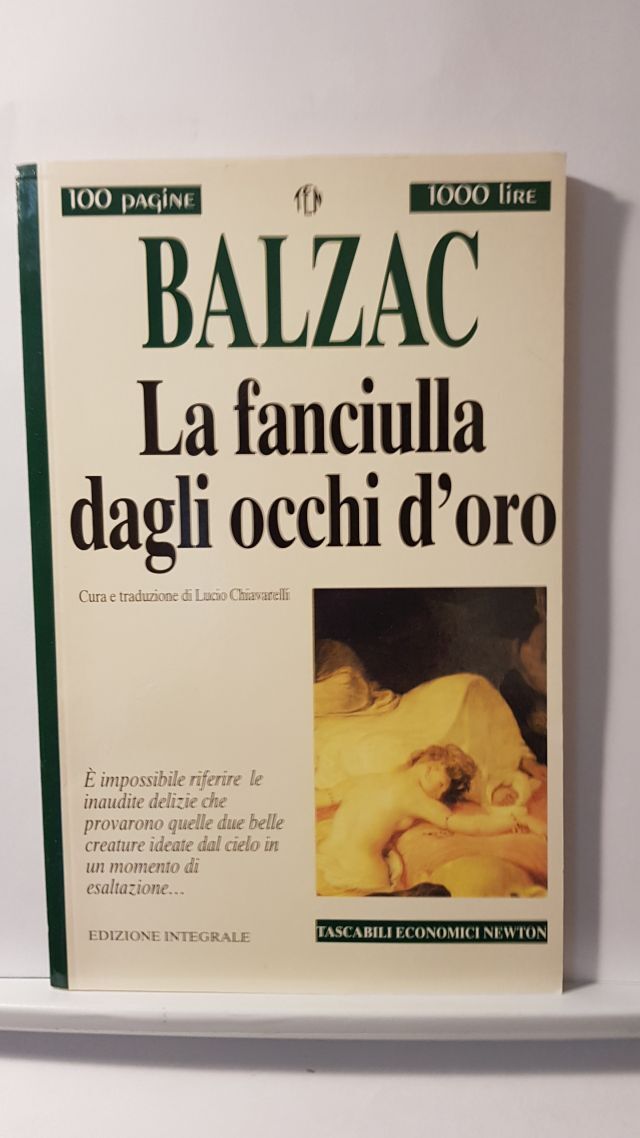 LA FANCIULLA DAGLI OCCHI D'ORO - BALZAC - NEWTON 1995
