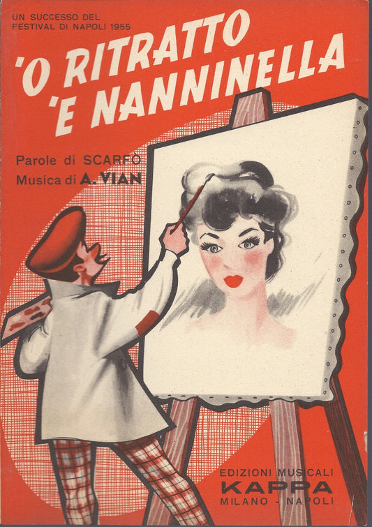 'O RITRATTO 'E NANNINELLA  Scarfo' - A. Vian -- SPARTITO Festival di Napoli 1955