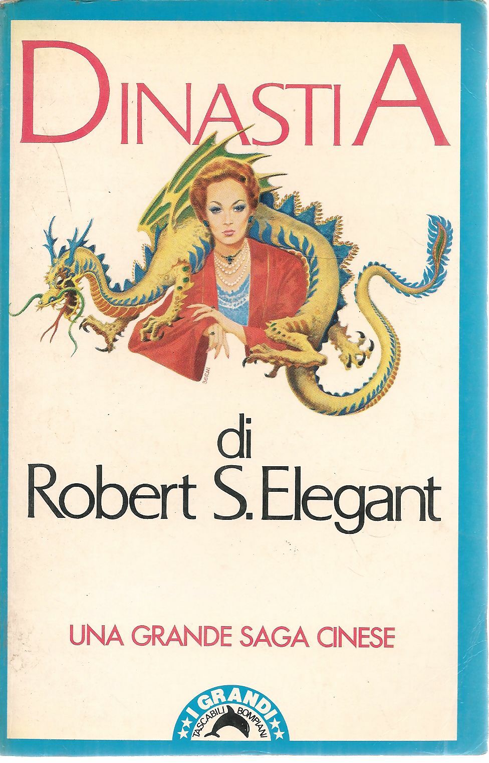 DINASTIA - ROBERT S. ELEGANT