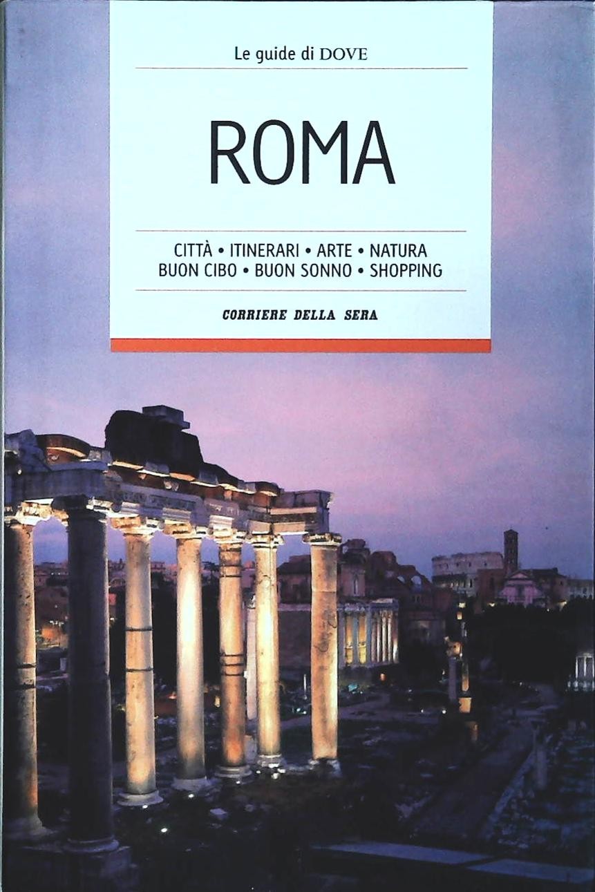 ROMA. LE GUIDE DI DOVE