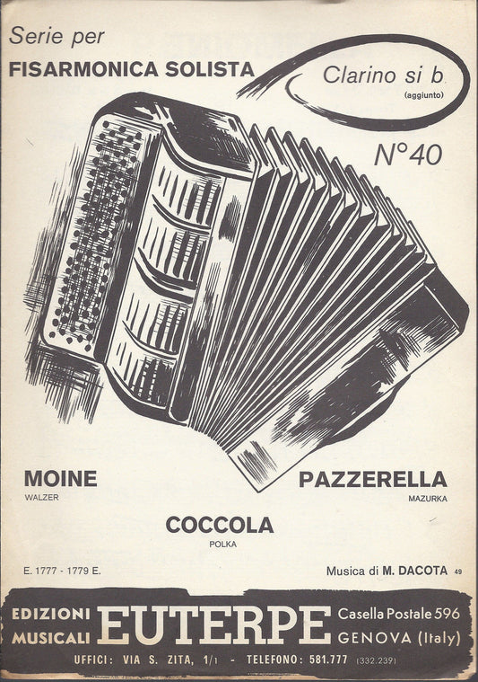 MOINE - COCCOLA - PAZZERELLA (M. Dacota) - SERIE PER FISARMONICA N°40 # SPARTITO