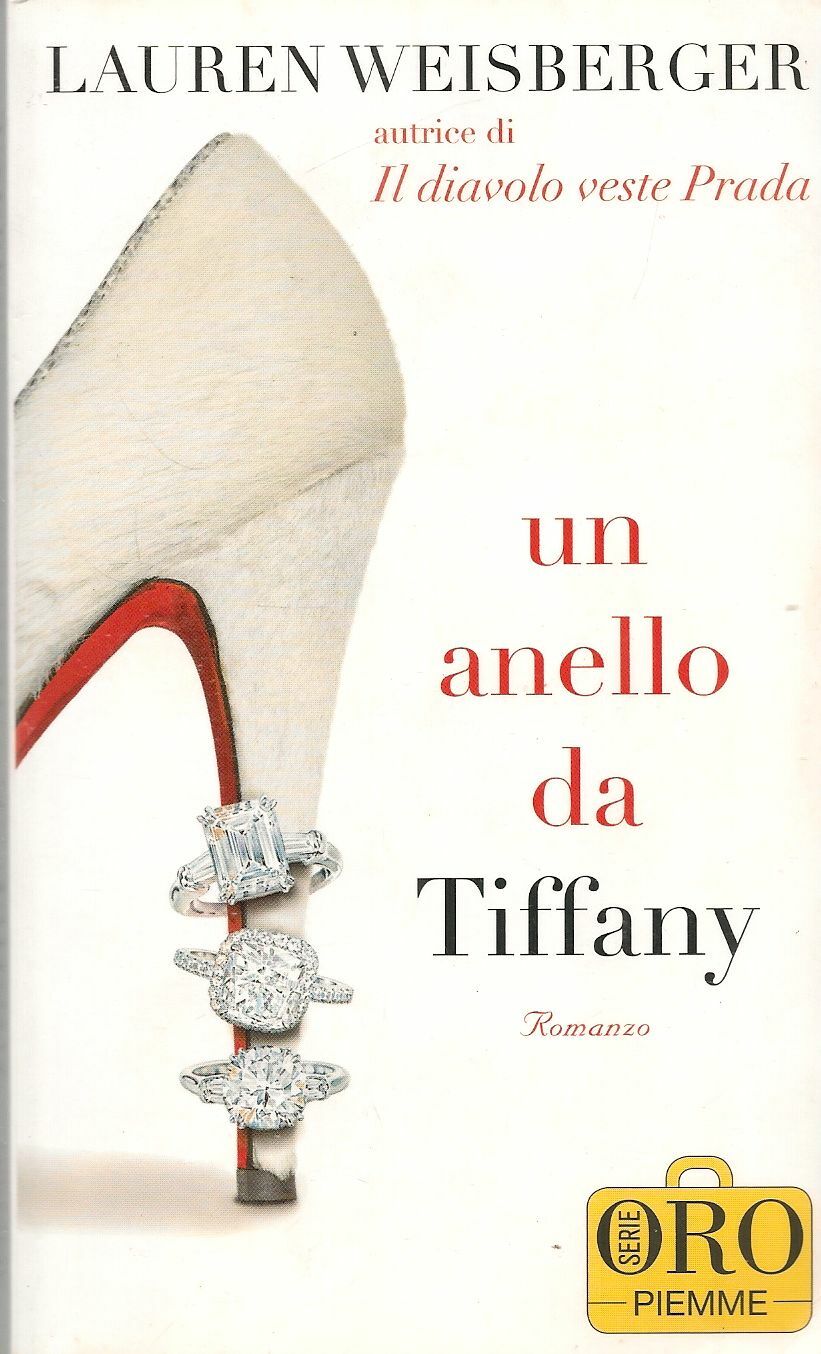 UN ANELLO DA TIFFANY - LAUREN WEISBERGER