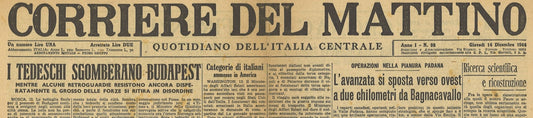 CORRIERE DEL MATTINO 14 DICEMBRE 1944 - BUDAPEST - BAGANACAVALLO - GRECIA