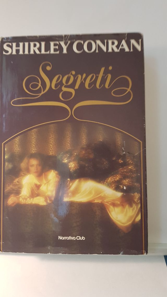 SEGRETI - SHIRLEY CONRAN - NARRATIVA EIROCLUB 1983