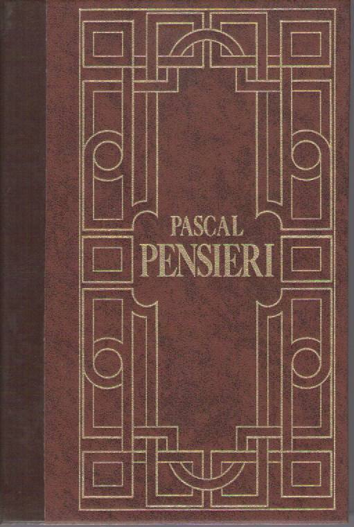 PENSIERI - BLAISE PASCALE