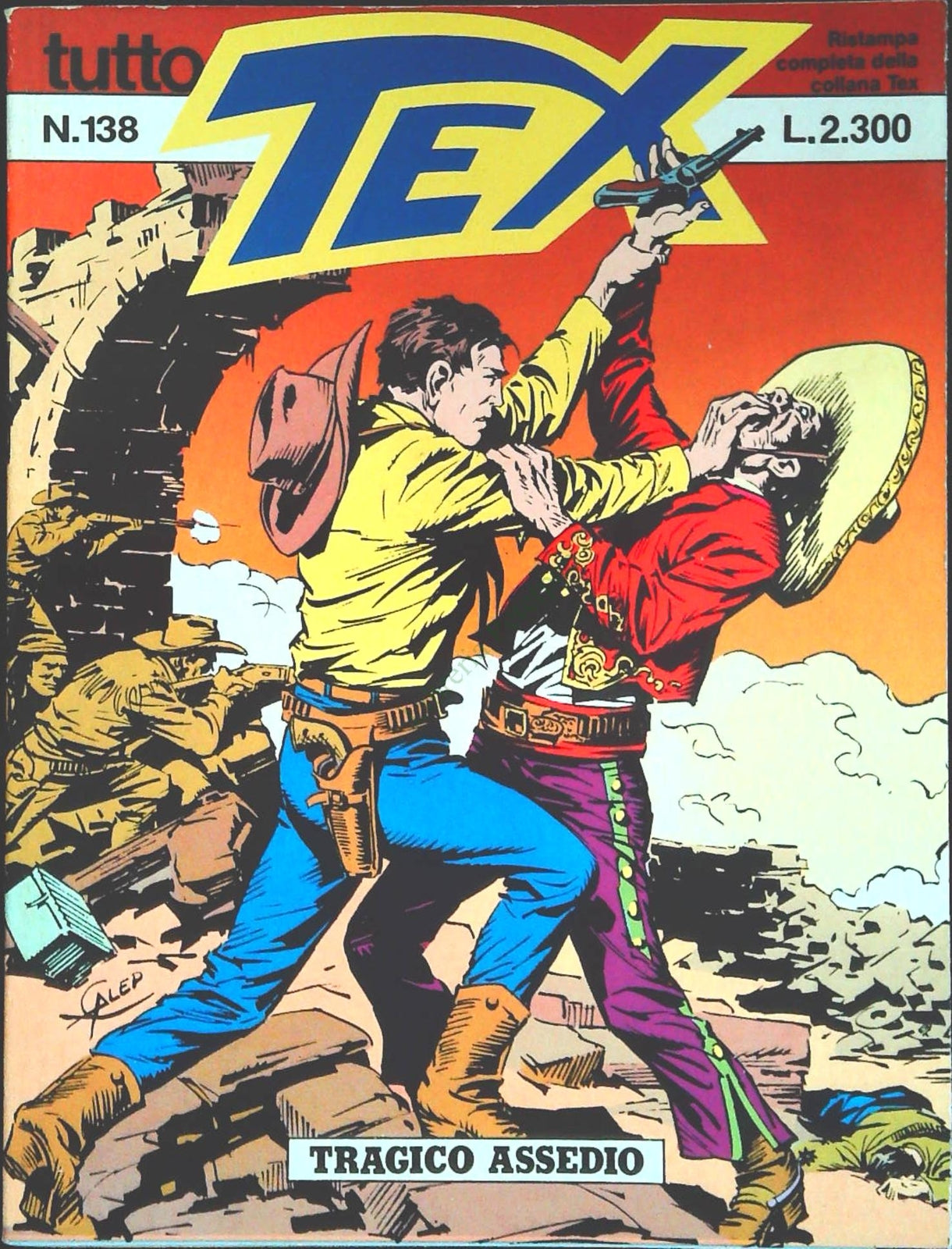 TUTTO TEX N. 138 - TRAGICO ASSEDIO