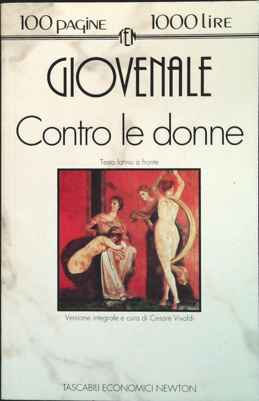 CONTRO LE DONNE - GIOVENALE - NEWTON 1993 - OUTLET DEL LIBRO