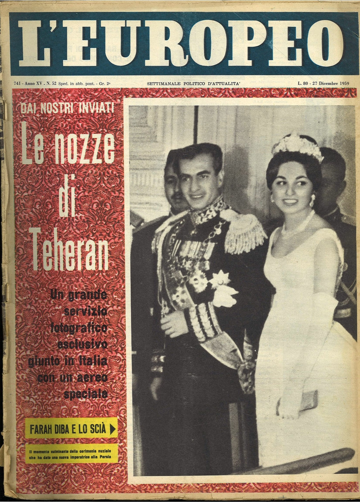 L'EUROPEO 27 DICEMBRE 1959 - LE NOZZE DI TEHERAN