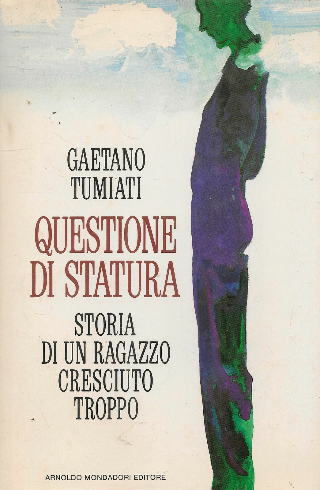 QUESTIONE DI STATURA - GAETANO TUMIATI