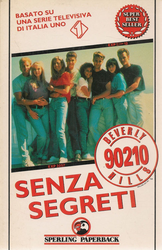 SENZA SEGRETO - BEVERLY HILSS 90210