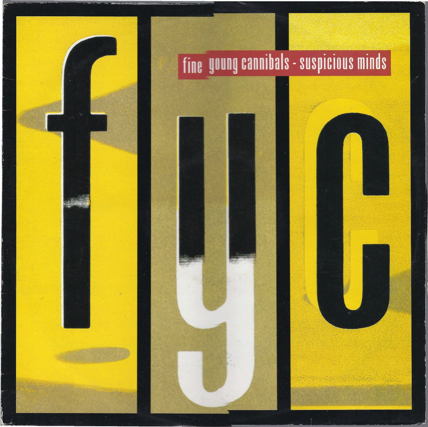 SUSPICIOUS MIND # FINE YOUNG CANNIBALS - Maxi 45gg - 12''