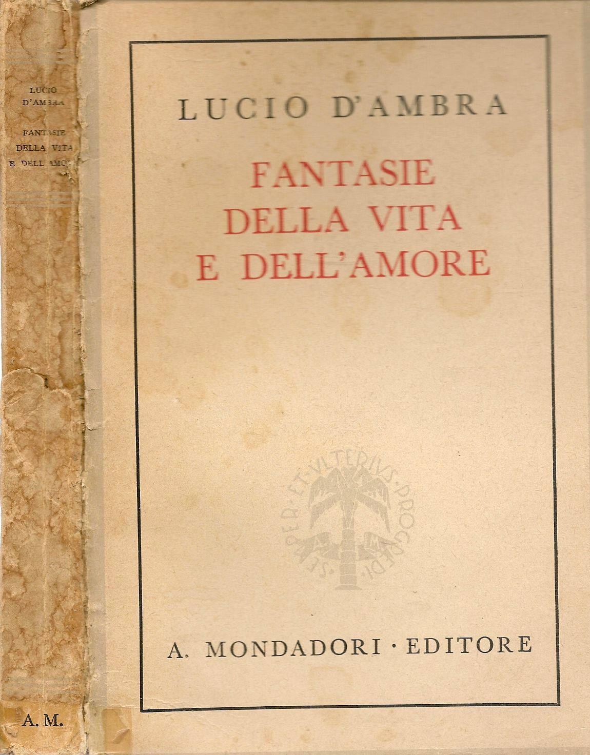 FANTASIE DELLA VITA E DELL'AMORE - LUCIO D'AMBRA