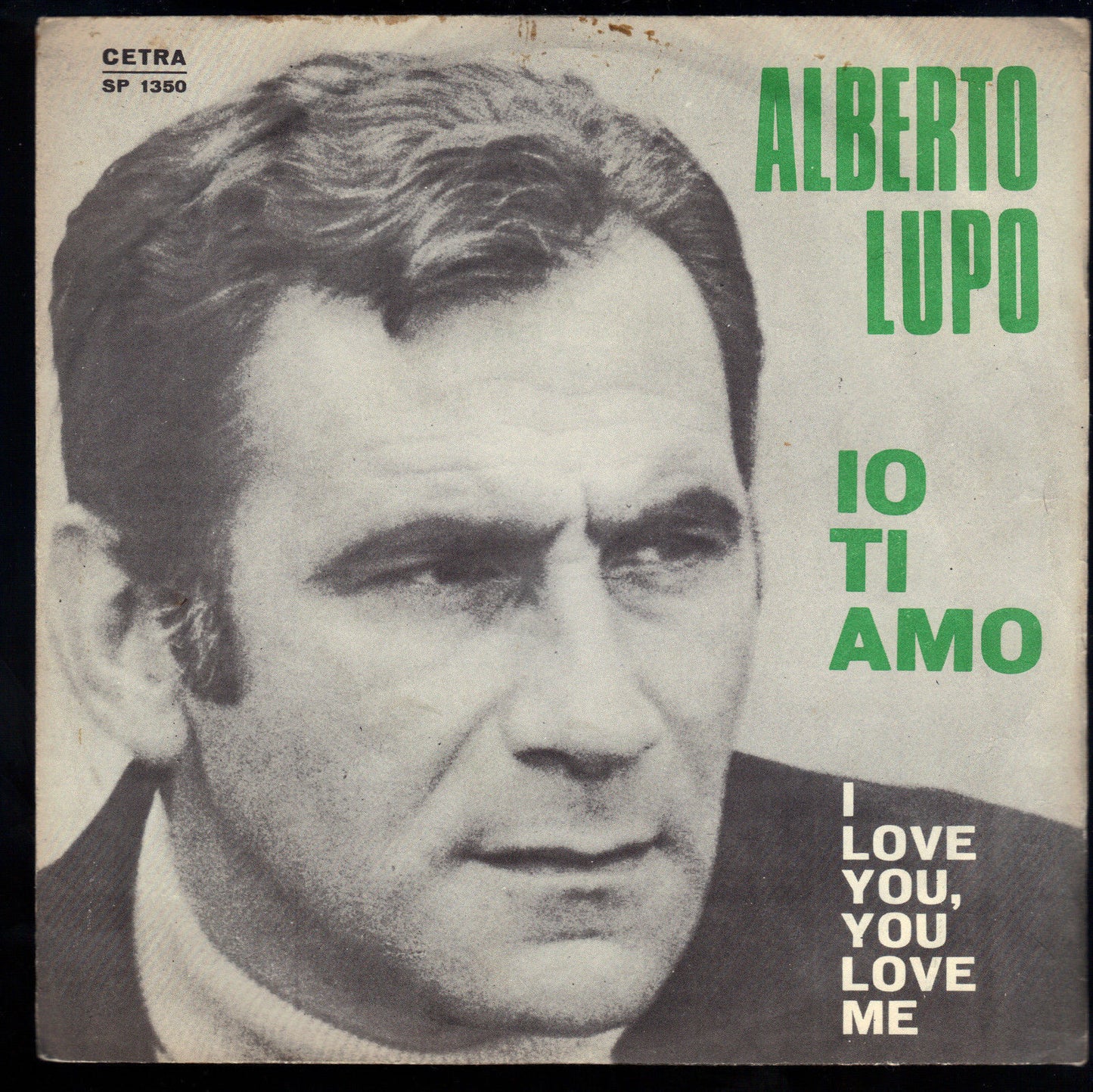 IO TI AMO (I LOVE YOU, YOU LOVE ME) - CERTE VOLTE (SOMETIMES) # ALBERTO LUPO