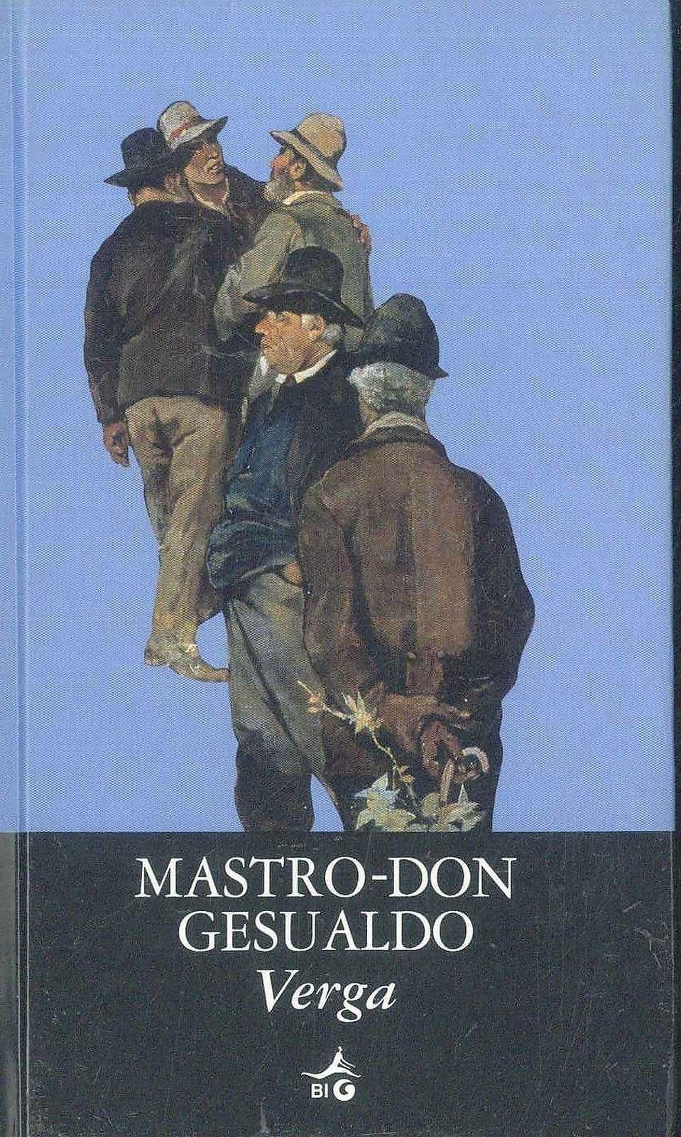 MASTRO DON GESUALDO - GIOVANNI VERGA - ED. GIUNTI