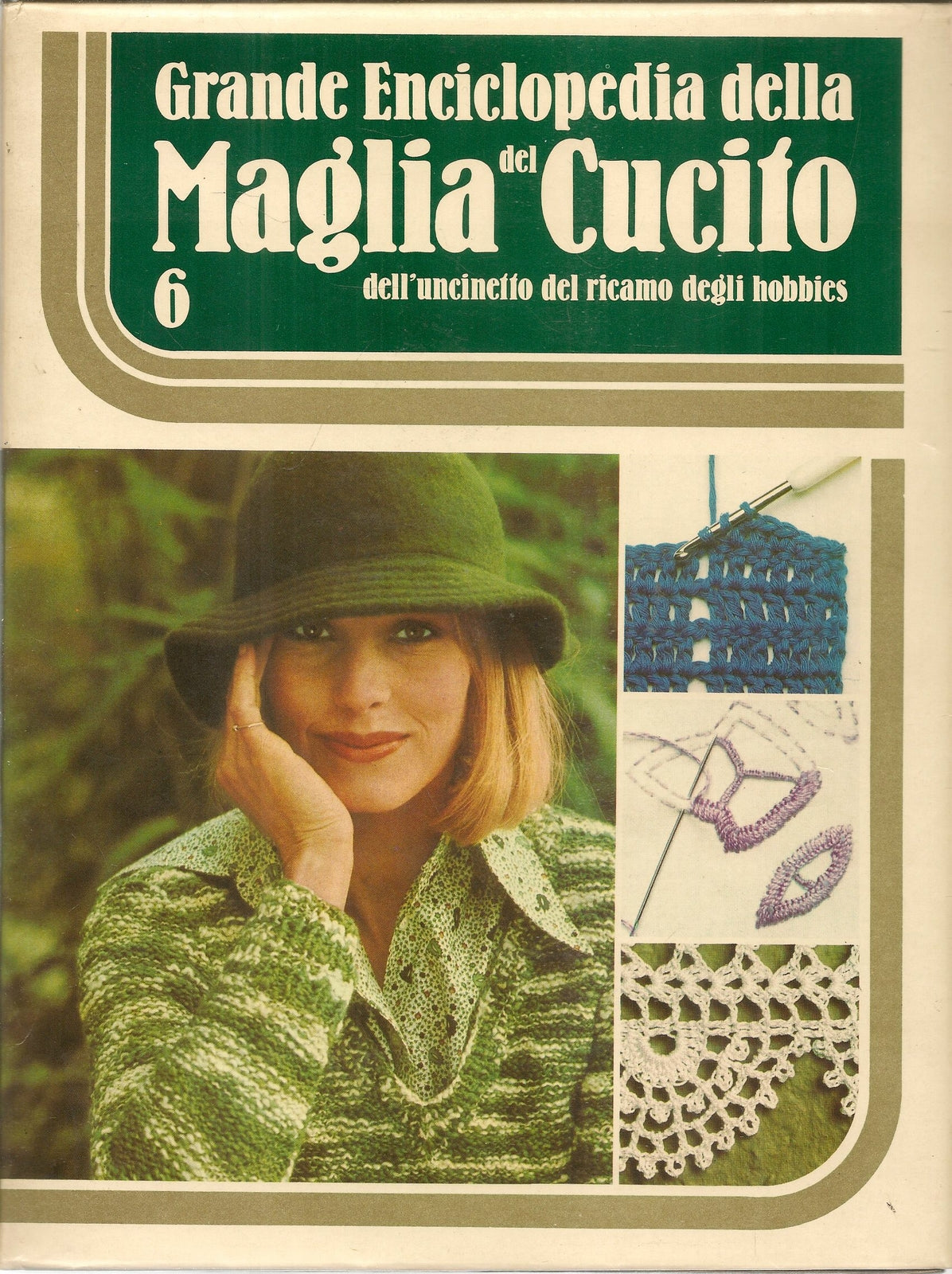 GRANDE ENCICLOPDIA DELLA MAGLIA E DEL CUCITO - VOL.6