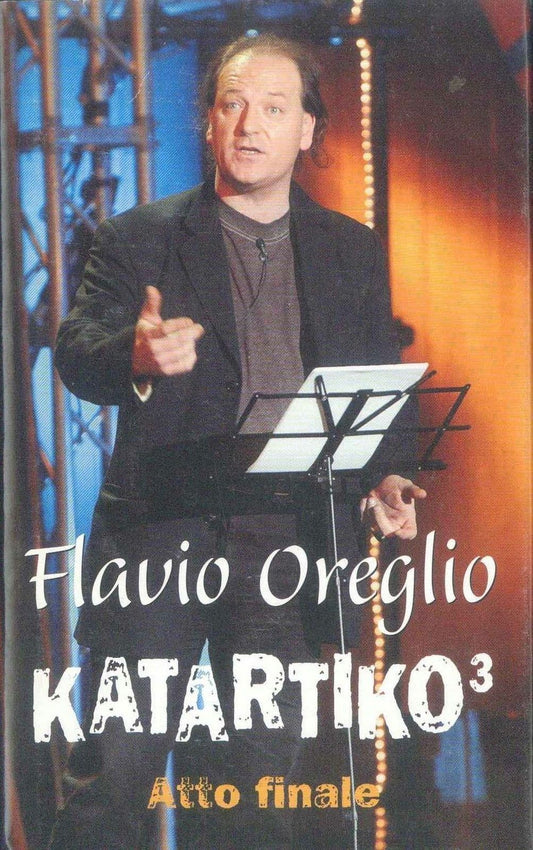 KATARTIKO - FLAVIO OREGLIO 3 - ATTO FINALE