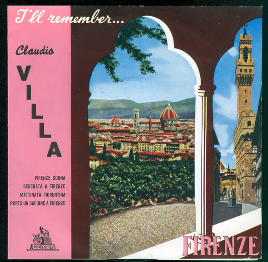 FIRENZE SOGNA ... -  PORTA UN BACIONE A FIRENZE .... # CLAUDIO VILLA