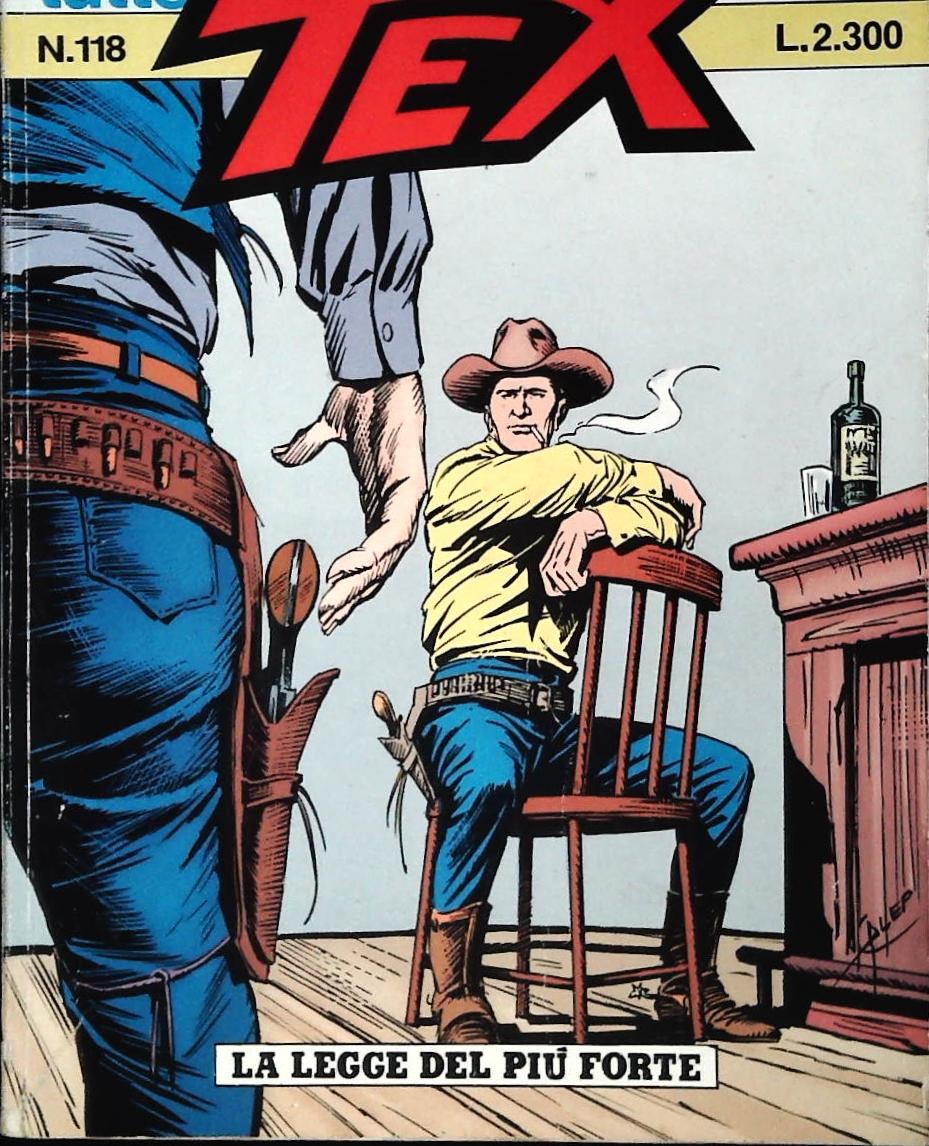 TUTTO TEX N. 118 - LA LEGGE DEL PIU' FORTE - OUTLET DEL LIBRO