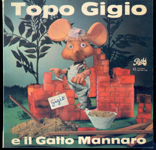 TOPO GIGIO E IL GATTO MANNARO - 45 GIRI