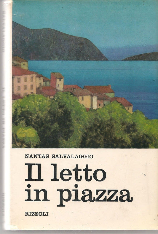 IL LETTO IN PIAZZA - NANTAS SALVALAGGIO  2^ Edizione 1968