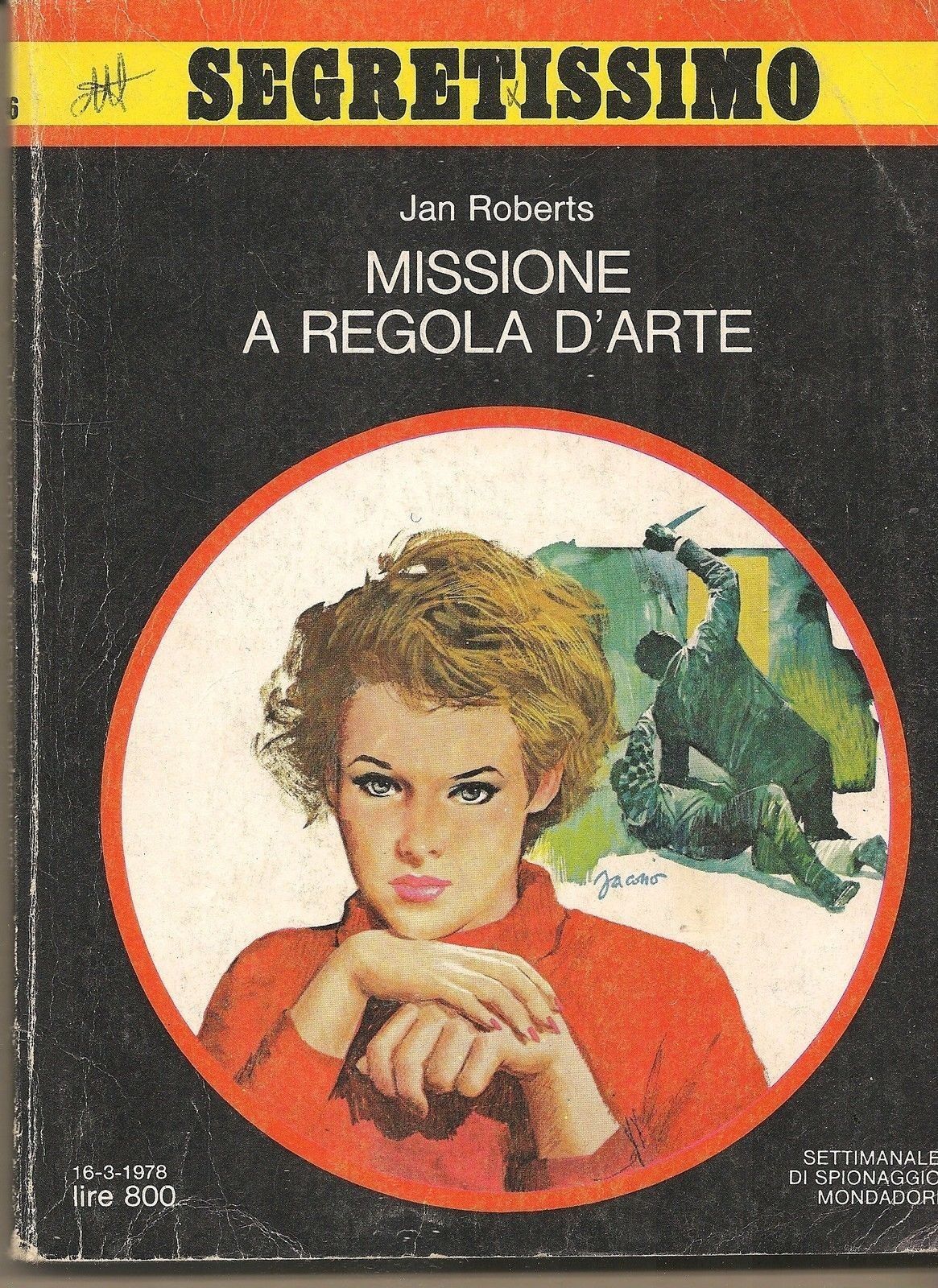 MISSIONE A REGOLA D'ARTE   Segretissimo n°746 - JAN ROBER