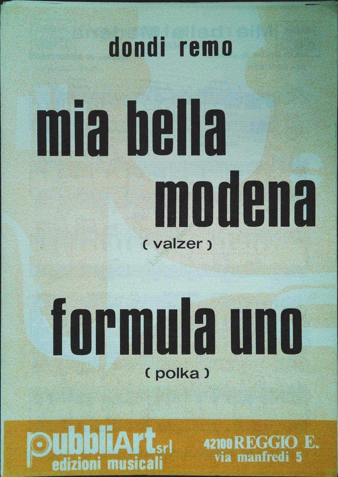 MIA BELLA MODENA. valzer - FORMULA UNO. polka -SPARTITO-SHEET MUSIC