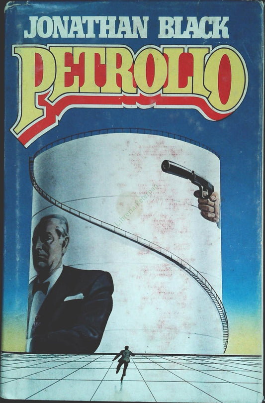 PETROLIO - JONATHAN BLACK - CDE 1981 - OUTLET DEL LIBRO