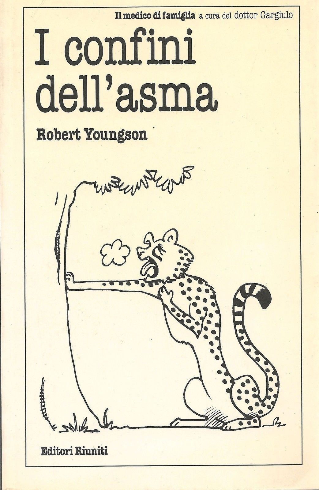 I CONFINI DELL'ASMA - ROBERT YOUNGSON