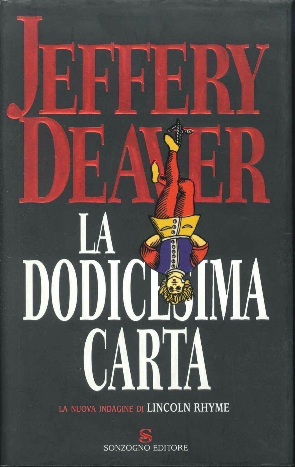 LA DODICESIMA CARTA - JEFFERY DEAVER