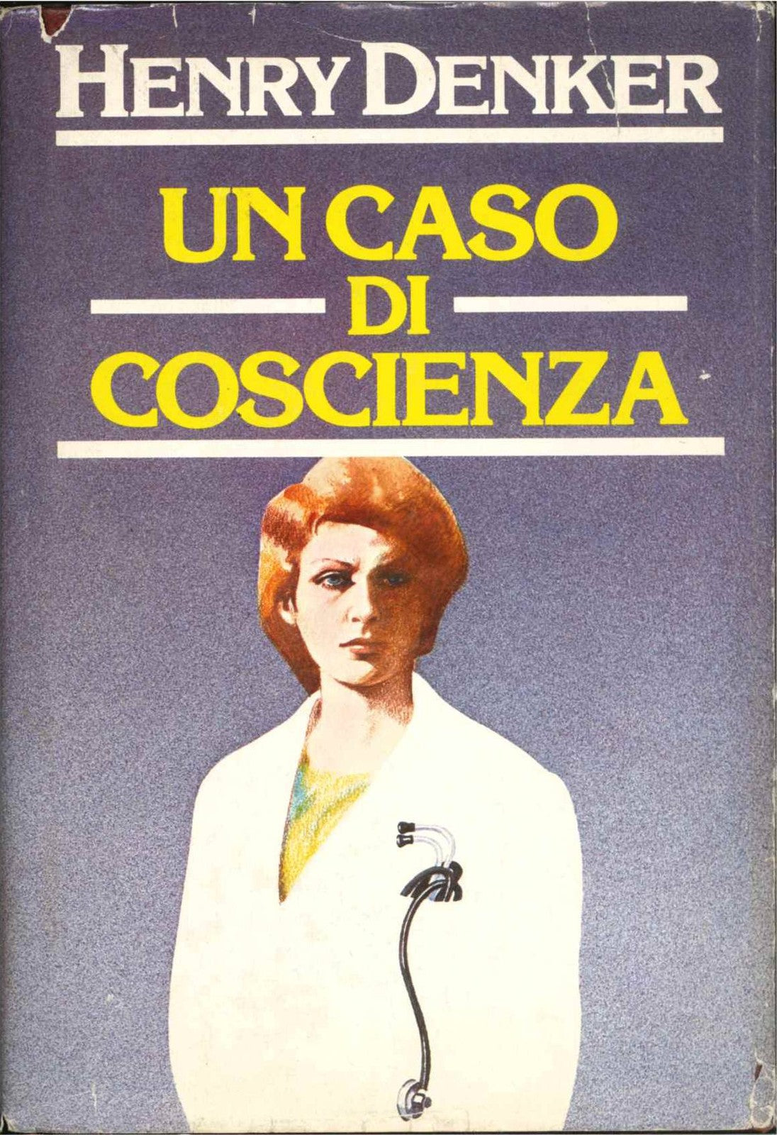 UN CASO DI COSCIENZA - HENRY DENKER   ED. CDE