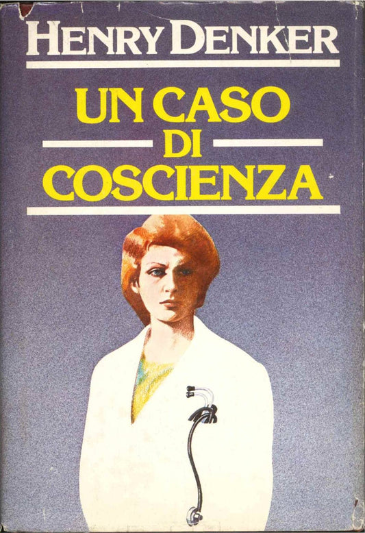 UN CASO DI COSCIENZA - HENRY DENKER   ED. CDE