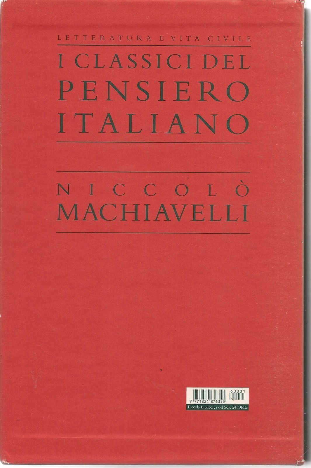 NICCOLO MACHIAVELLI - I CLASSICI DEL PENSIERO ITALIANO