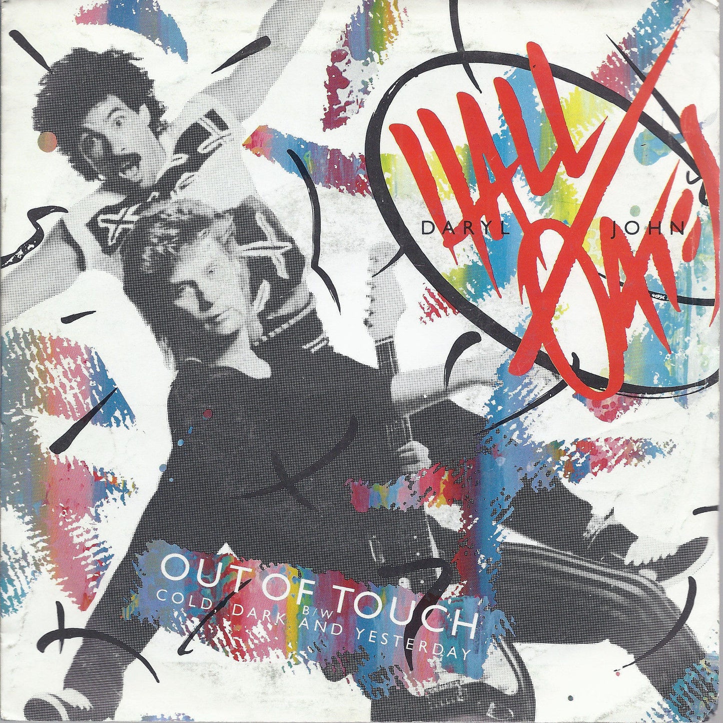 OUT OF TOUCH - COLD, DARK AND YESTERDAY = DARYL HALL & JOHN OATES
