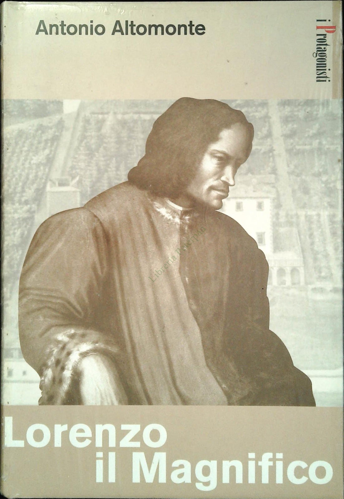 LORENZO IL MAGNIFICO - ANTONIO ALTOMONTE - I PROTAGONISTI 2003 -OUTLET DEL LIBRO