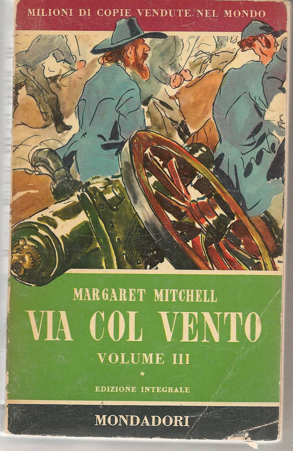 VIA COL VENTO - MARGARET MITCHELL - MONDADORI - VOL. TERZO - OUTLET DEL LIBRO
