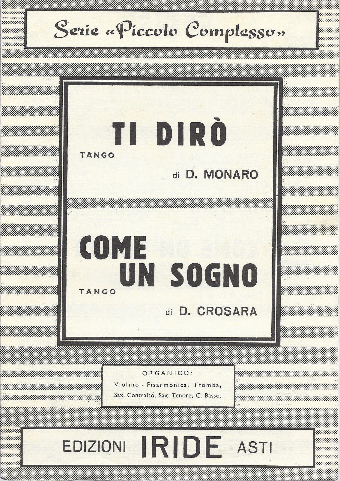 TI DIRO'  D. Monaro - COME UN SOGNO  D. Crosara # SPARTITO - tanghi