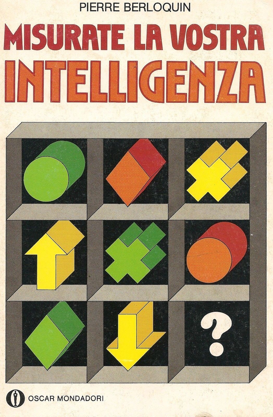 MISURATE LA VOSTRA INTELLIGENZA - PIERRE BERLOQUIN