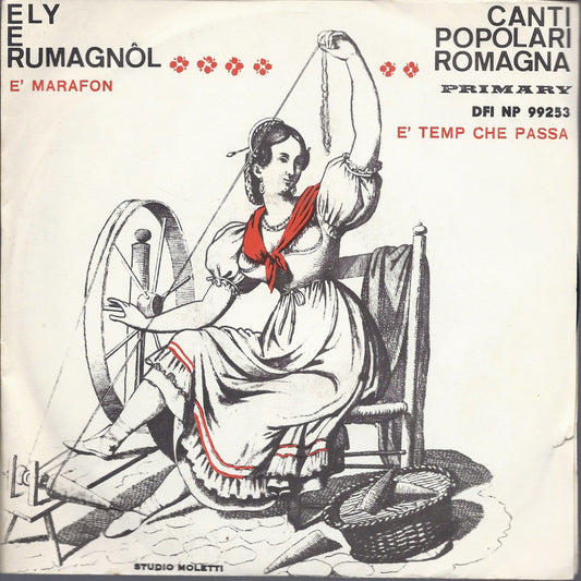 E' MARAFON - E' TEMP CHE PASSA = ELY E RUMAGNOL Canti popolari Romagna