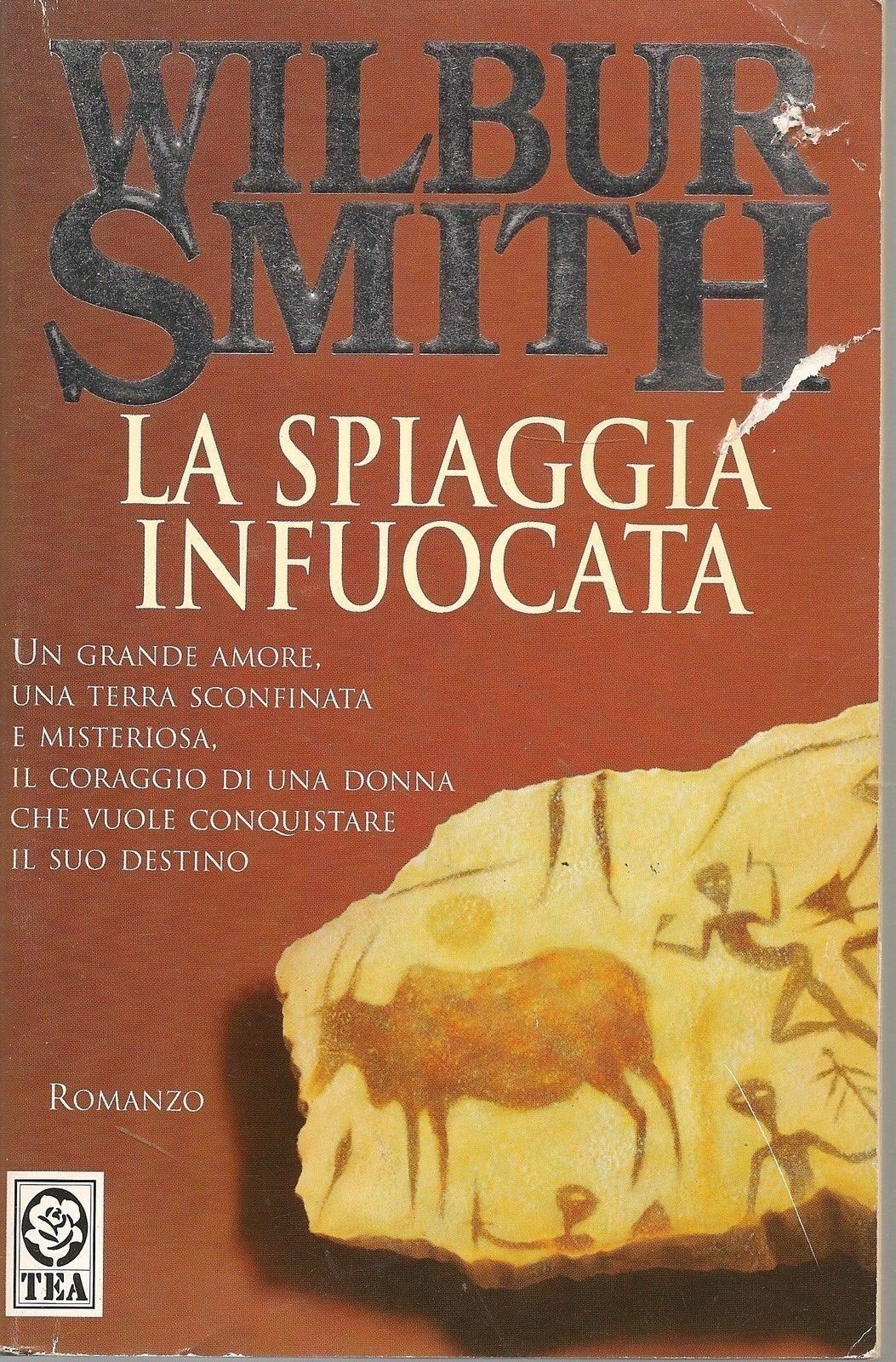 LA SPIAGGIA INFUOCATA - WILBUR SMITH - ED. TEA
