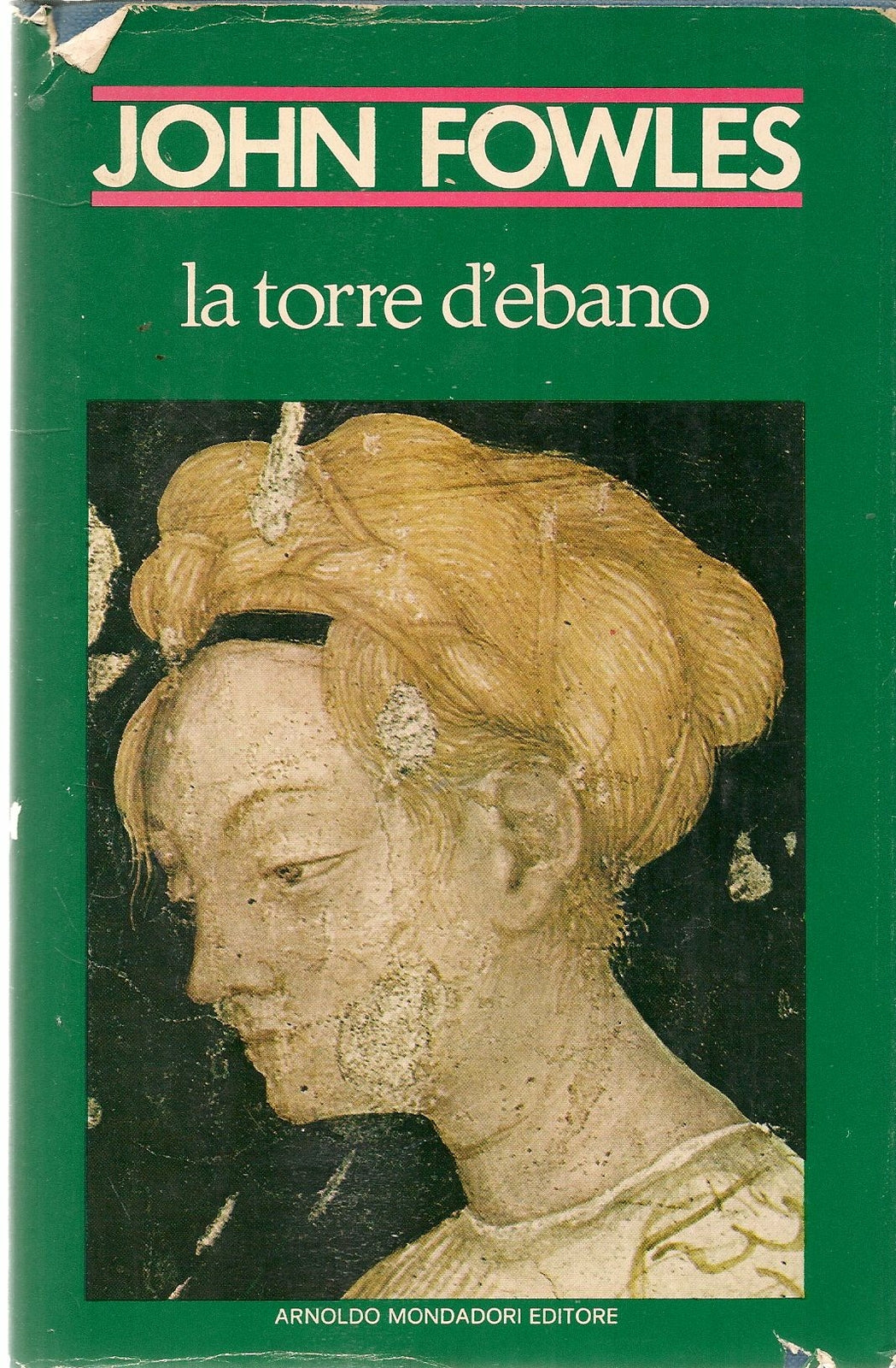 LA TORRE D'EBANO - JOHN FOWLES