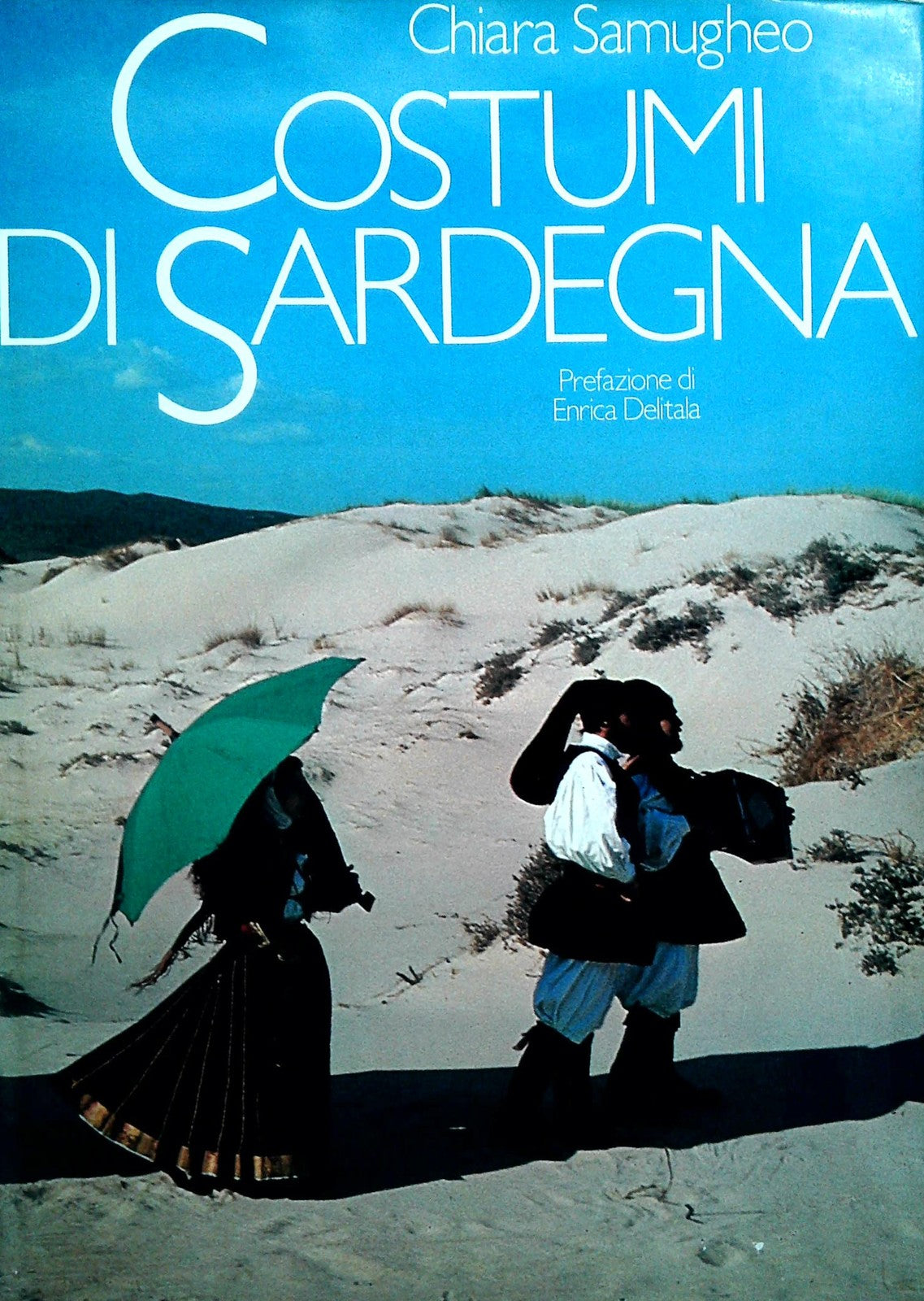 COSTUMI DI SARDEGNA - CHIARA SAMUGHEO